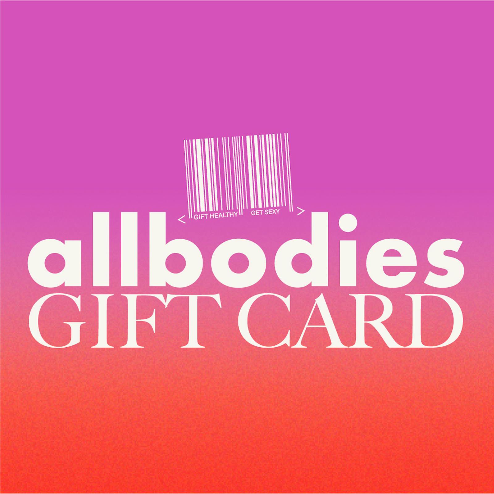 ALLBODIES GIFT CARDS