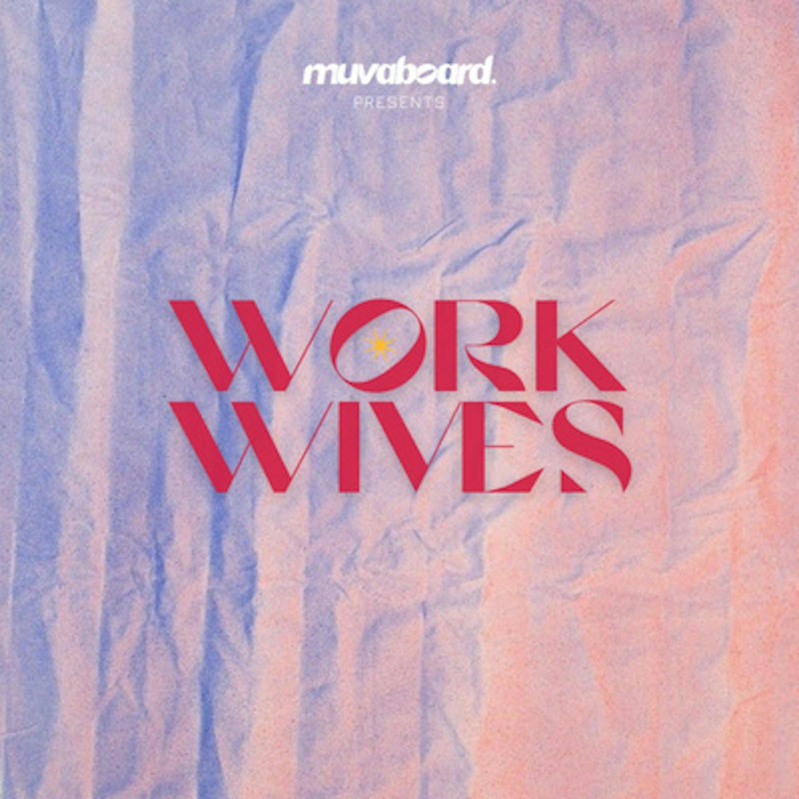 Tune In: Work Wives Podcast