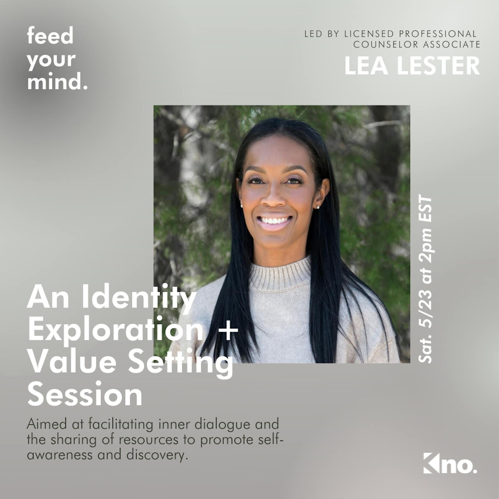 Feed Your Mind: An Identity Exploration + Value Setting Session 