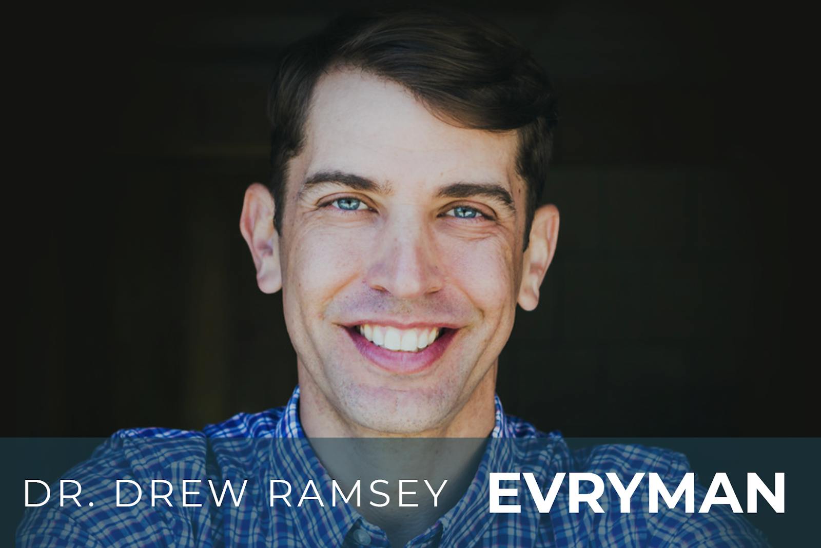 Building Mental Health With Food - Evryman Global Community Call With Dr. Drew Ramsey