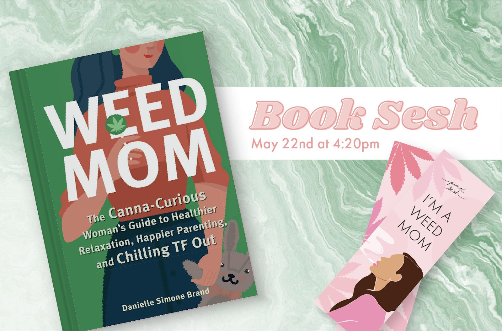 WEED MOM BOOK SESH 