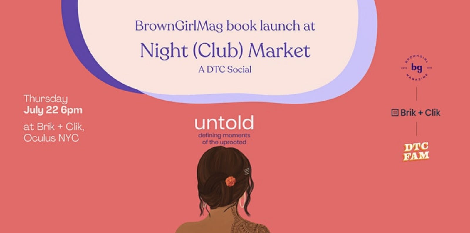 Brown Girl Magazine Book Launch at Night (Club) Market