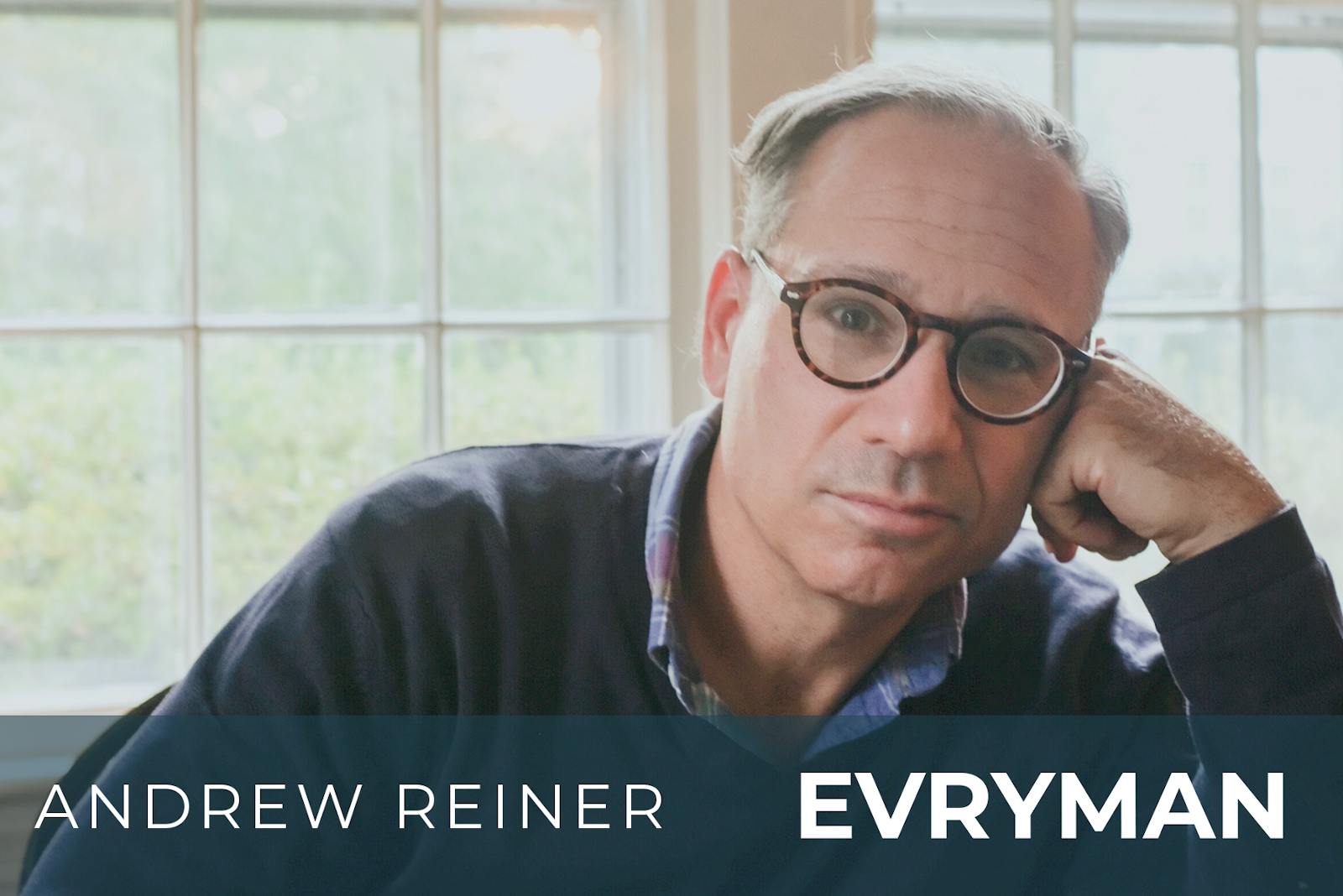 EVRYMAN Global Call with special guest, author Andrew Reiner