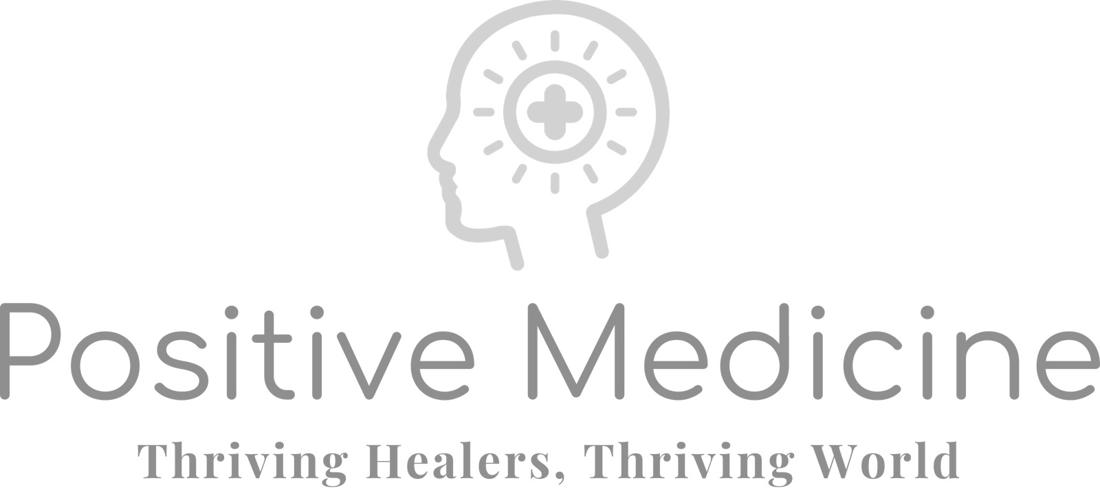 An introduction to the field of Positive Medicine