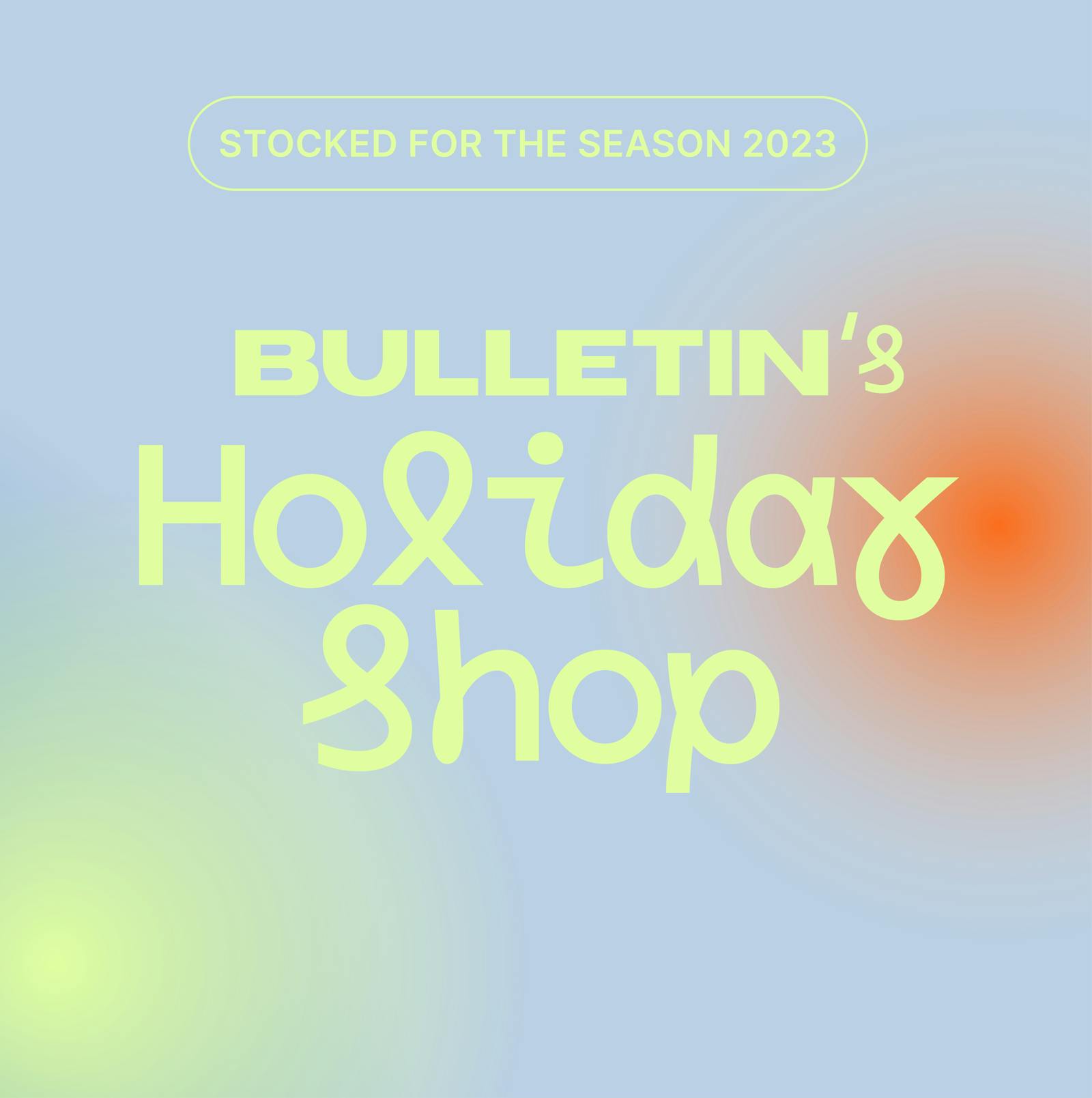 Bulletin's Holiday Shop 2023