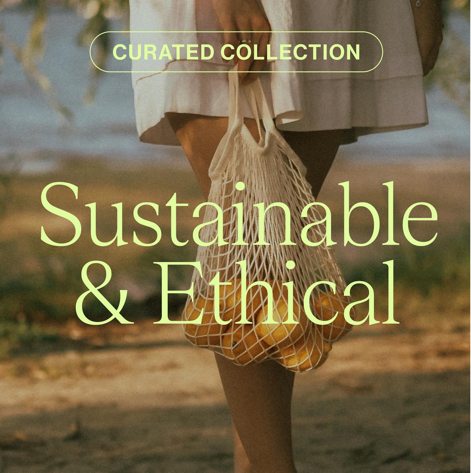 TO SHOP: Sustainable & Ethical Brands