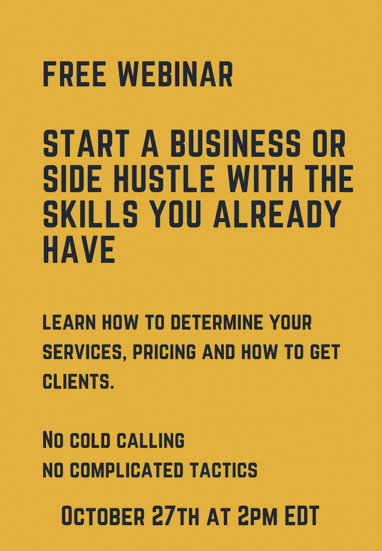 Start a Business or Side Hustle with the Skills You Already Have