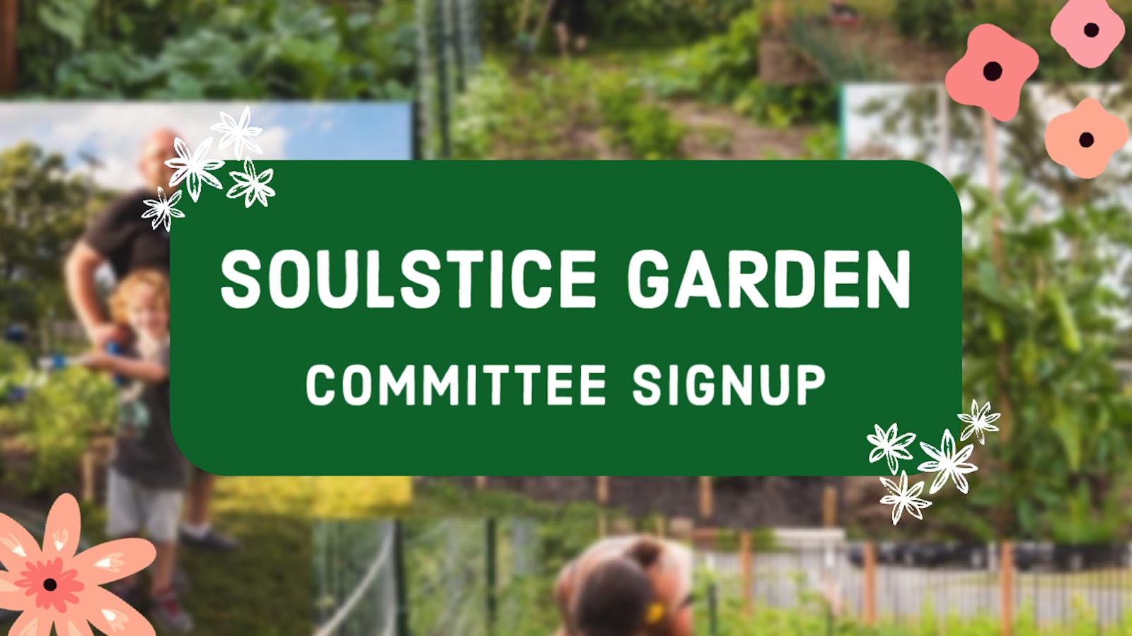 Solstice Garden Committee Nominations