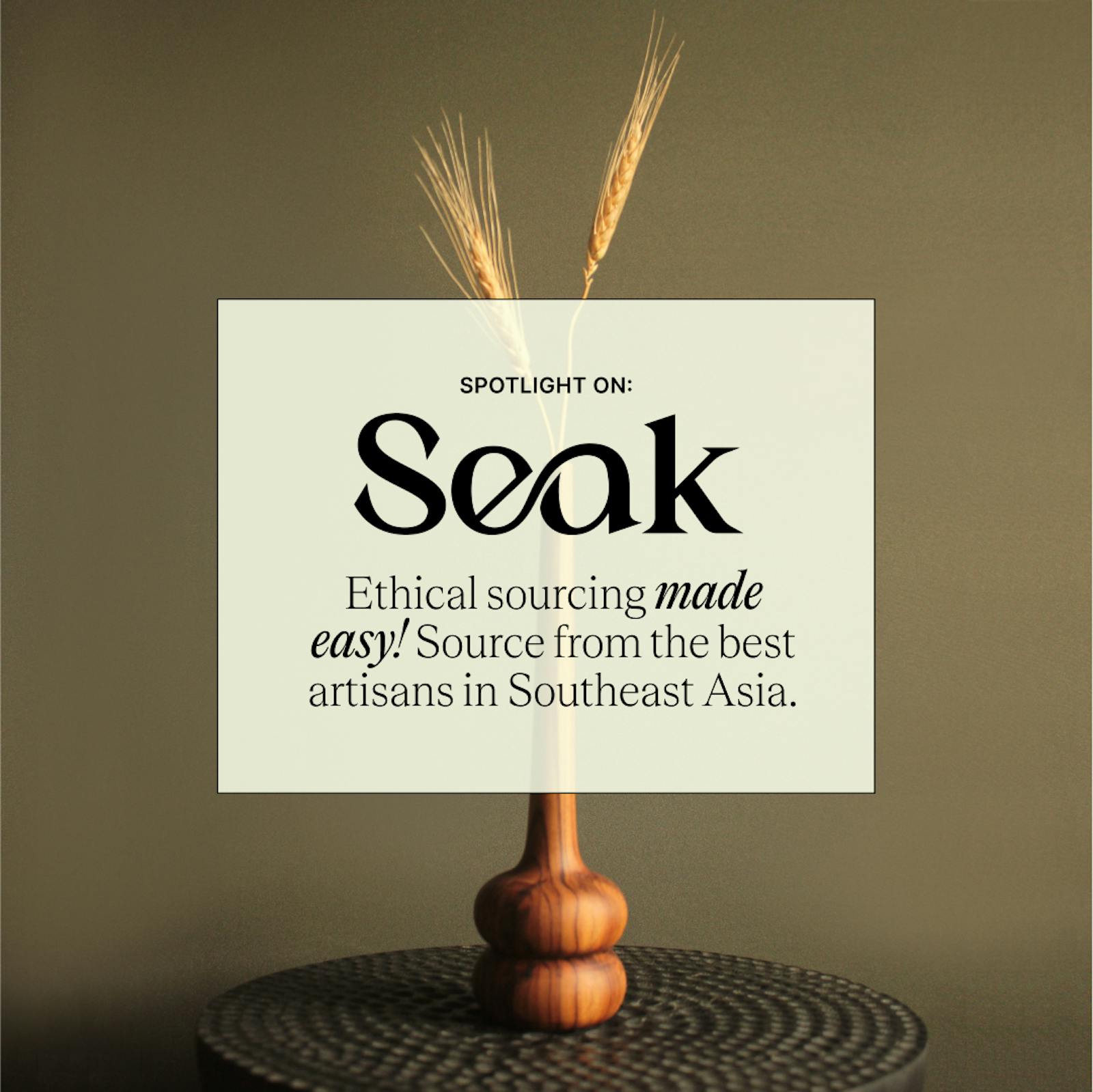 TO SHOP: Seak (Southeast Asian Artisans)