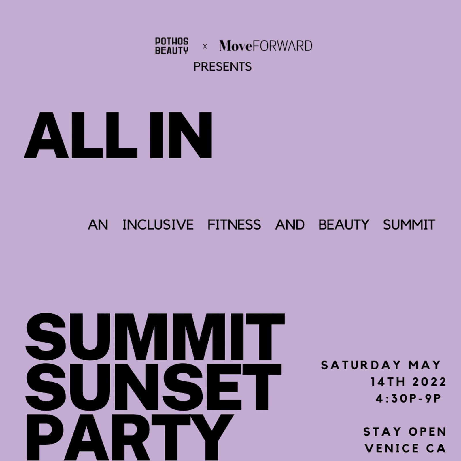 ALL IN SUMMIT: SUNSET PARTY