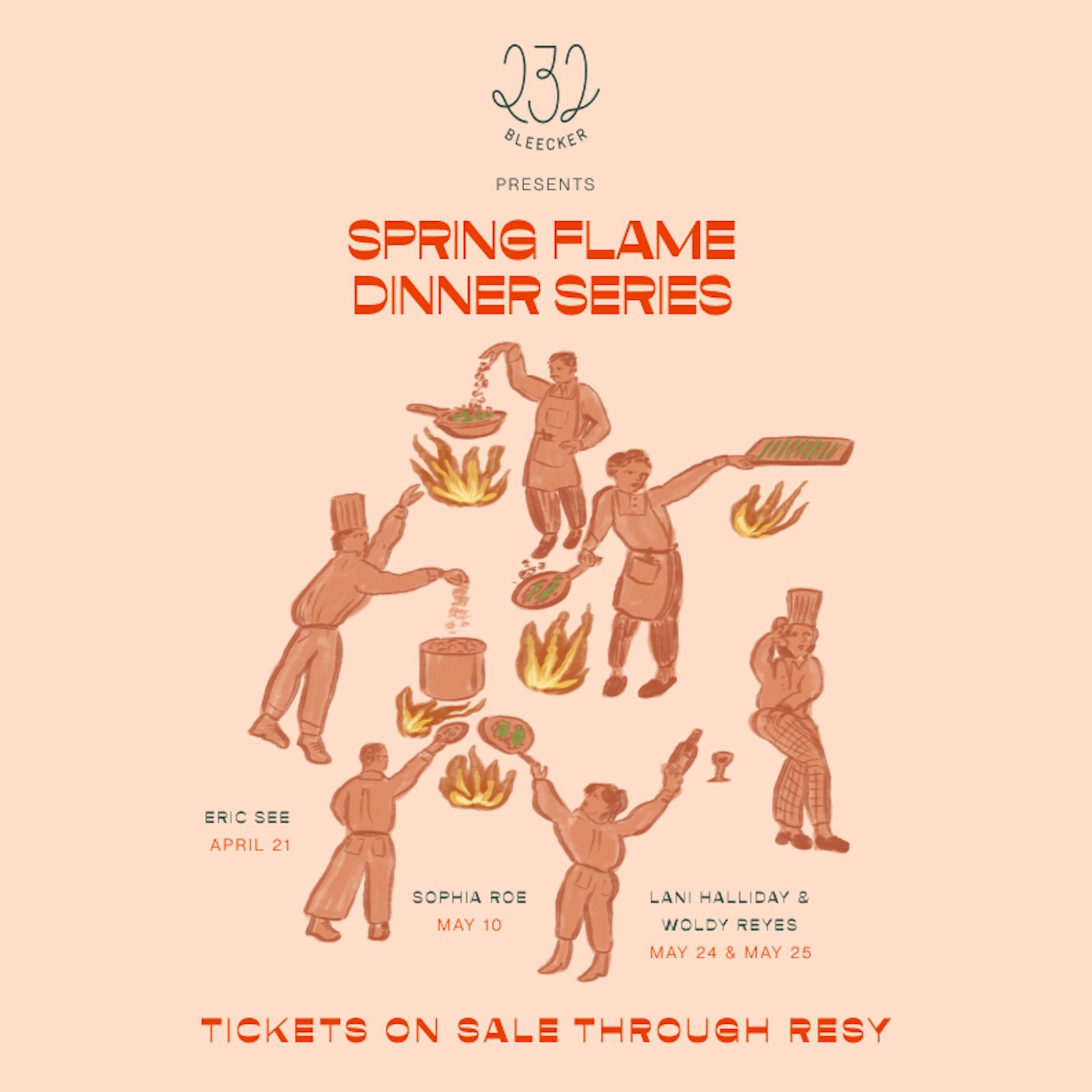 232 Bleecker Presents - Spring Flame Dinner Series - Lani Halliday & Woldy Reyes