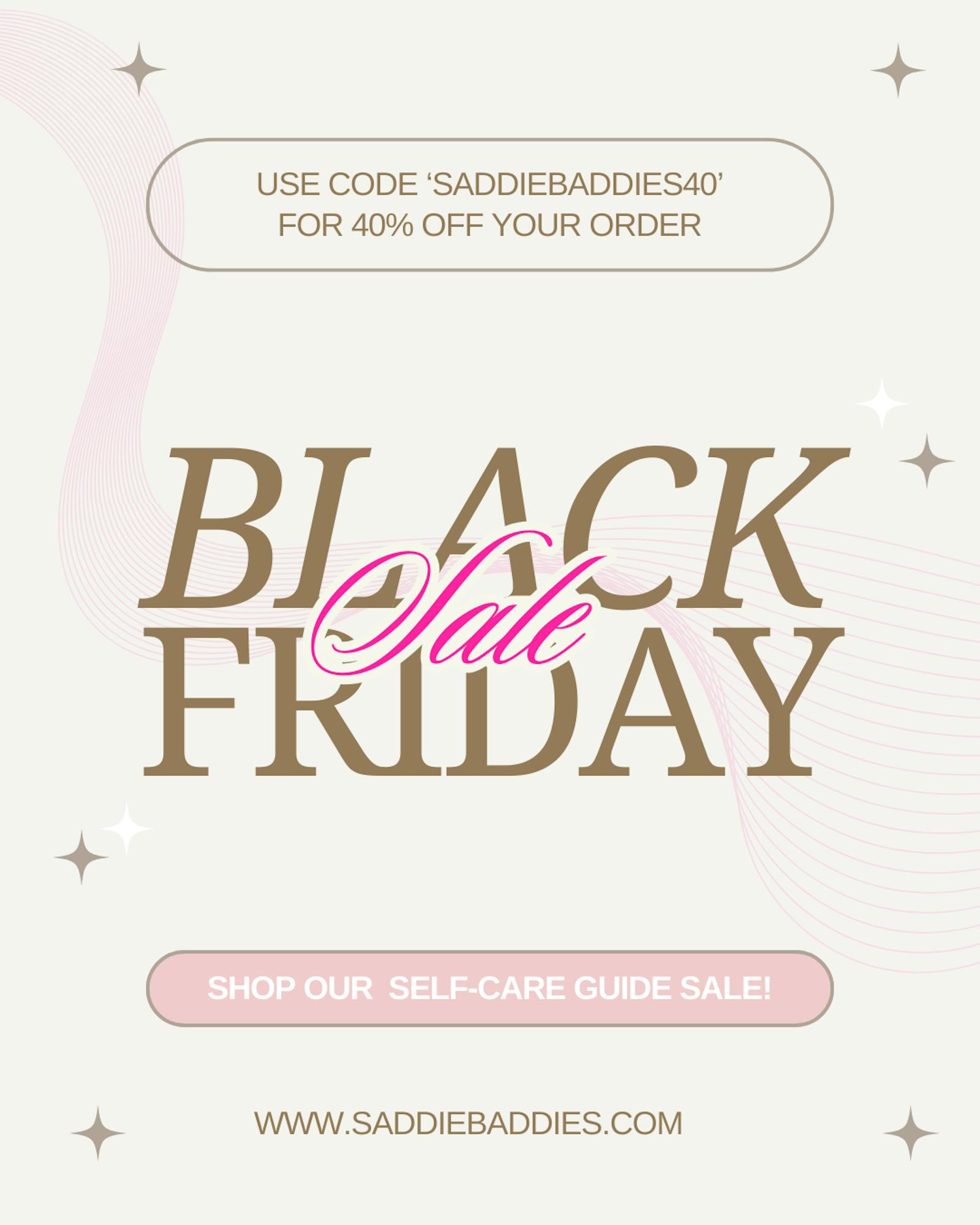 BLACK FRIDAY SALE! “My Journey to Self-Love: The Ultimate Self-Care Guide by Saddie Baddies® — saddie baddies 