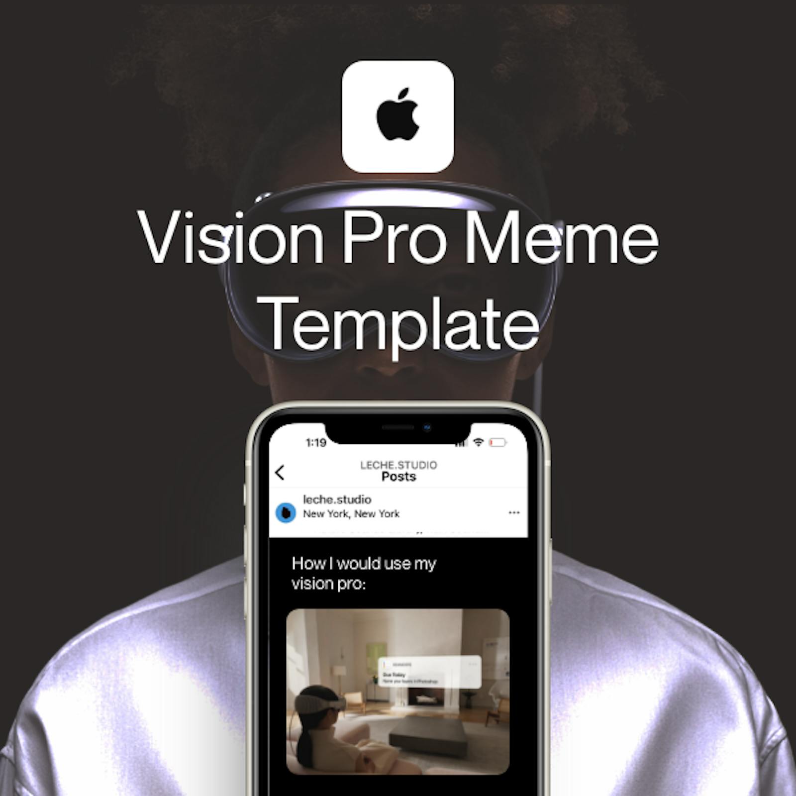 Vision Pro Meme Template