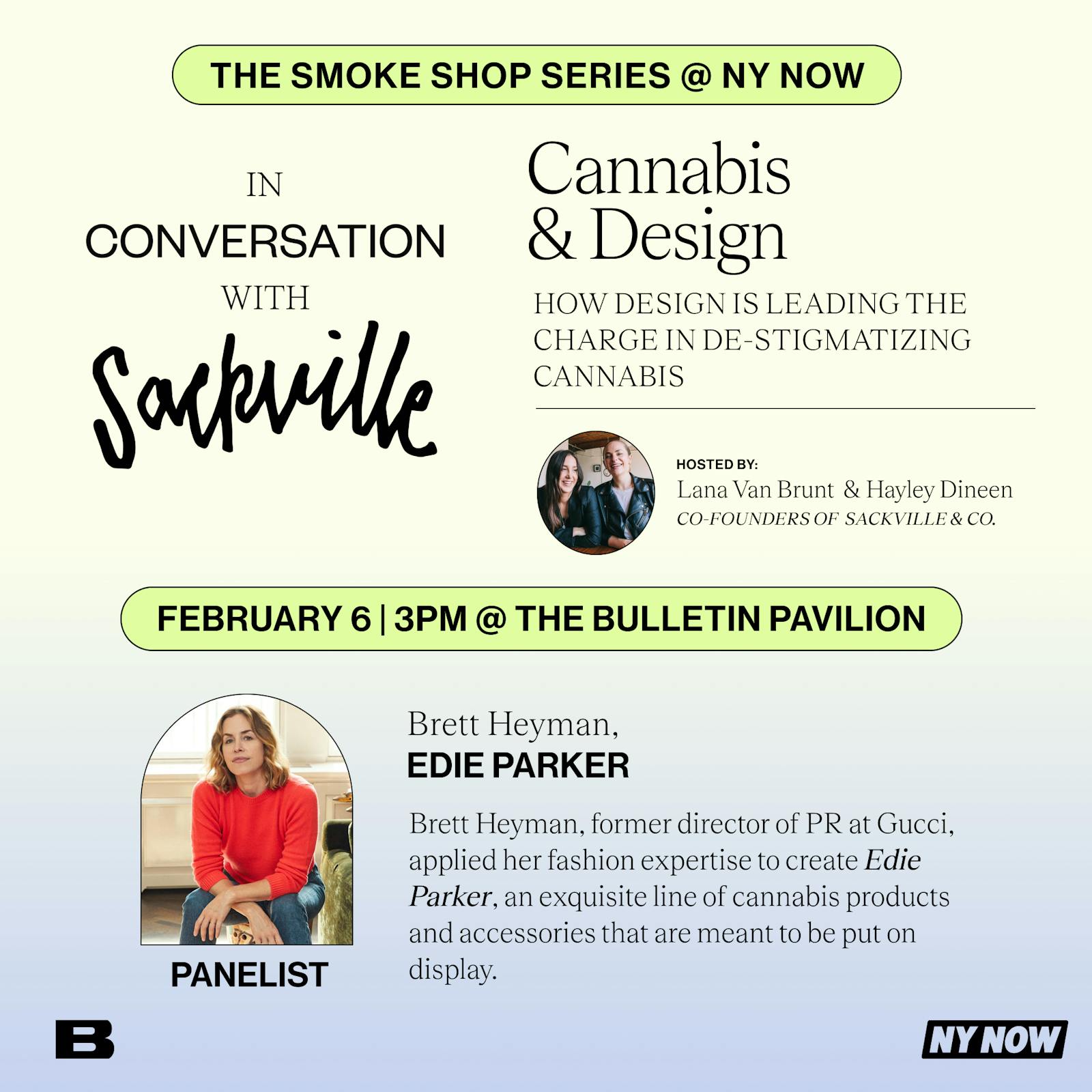 "How Design is Leading the Charge in De-Stigmatizing Cannabis" with Brett Heyman (Edie Parker) – The Smoke Shop Series @ NY NOW