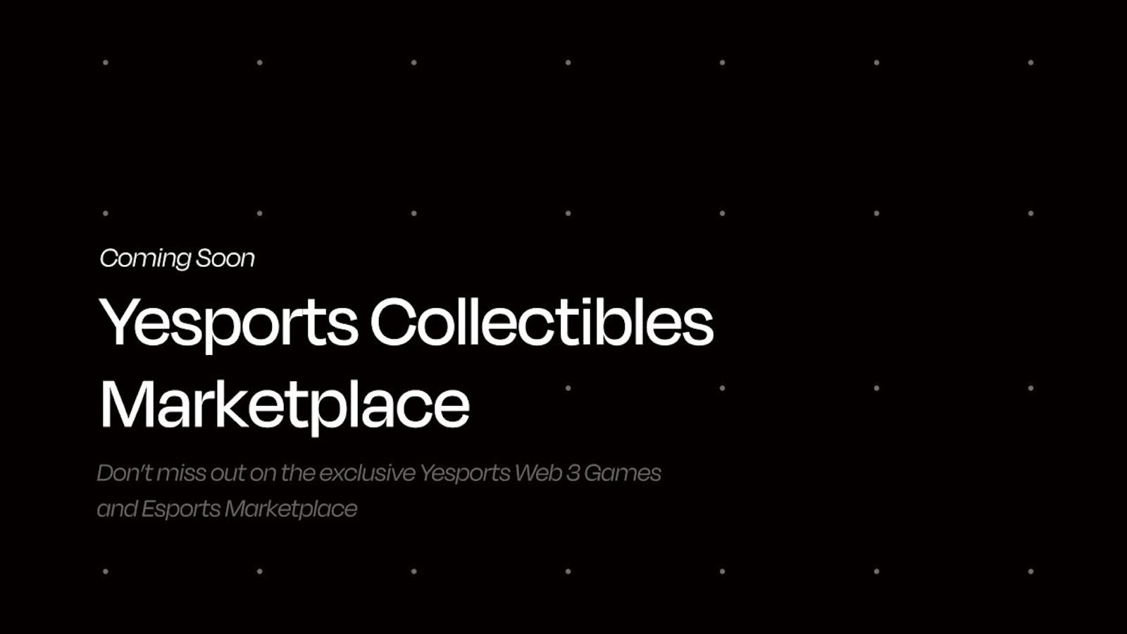 Yesports Collectibles Marketplace - Early Access 