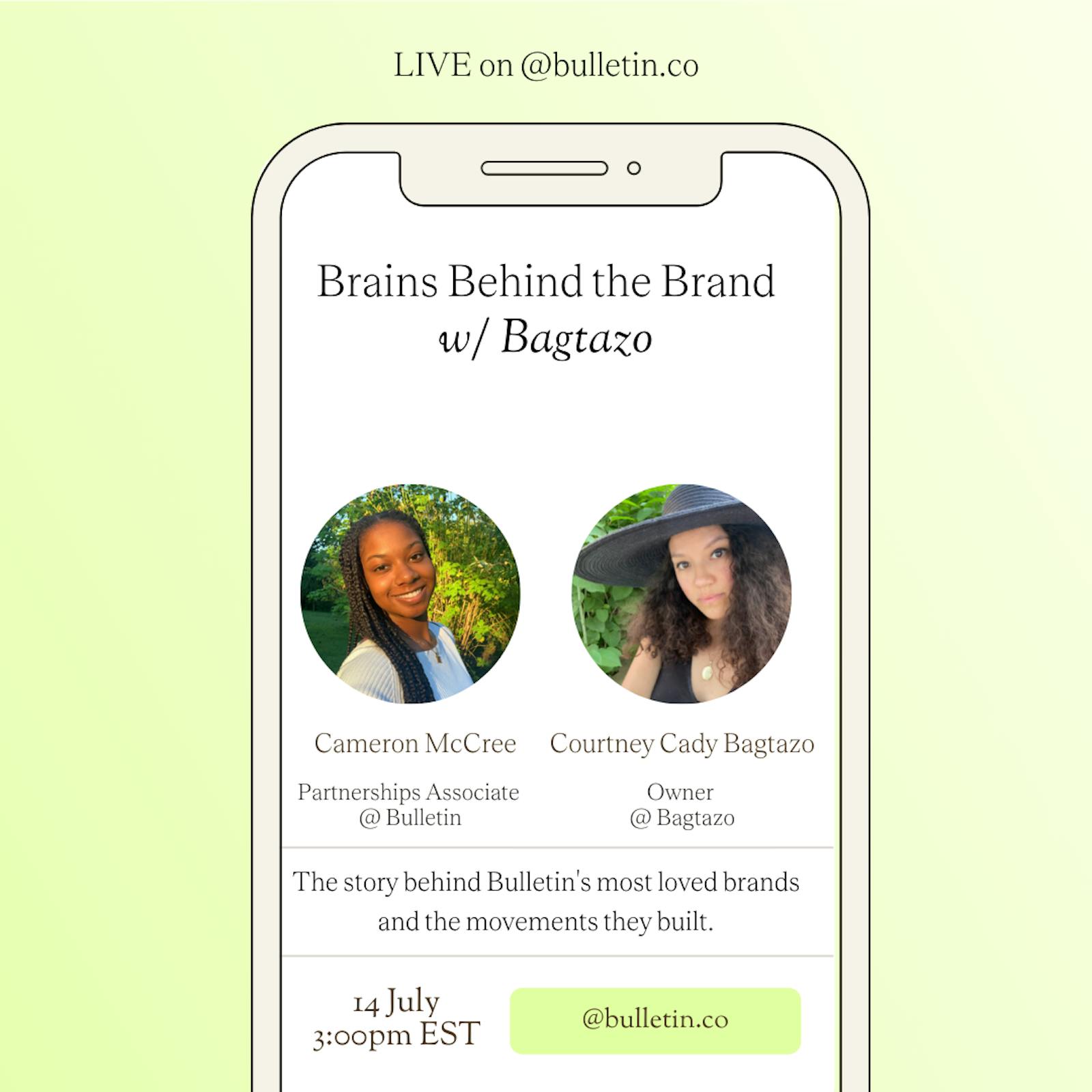 Brains Behind the Brand with @bagtazo