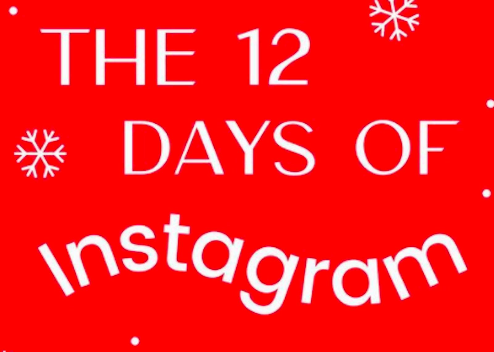 12 Days of Instagram 🎄🎁