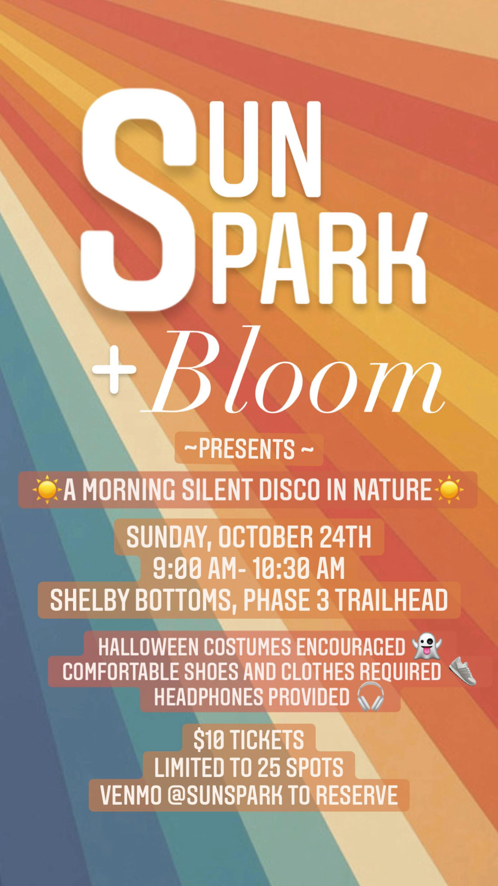 Sun Spark + Bloom present a Morning Silent Disco in Nature: Halloween Edition 🎃💃🏼🕺🏻