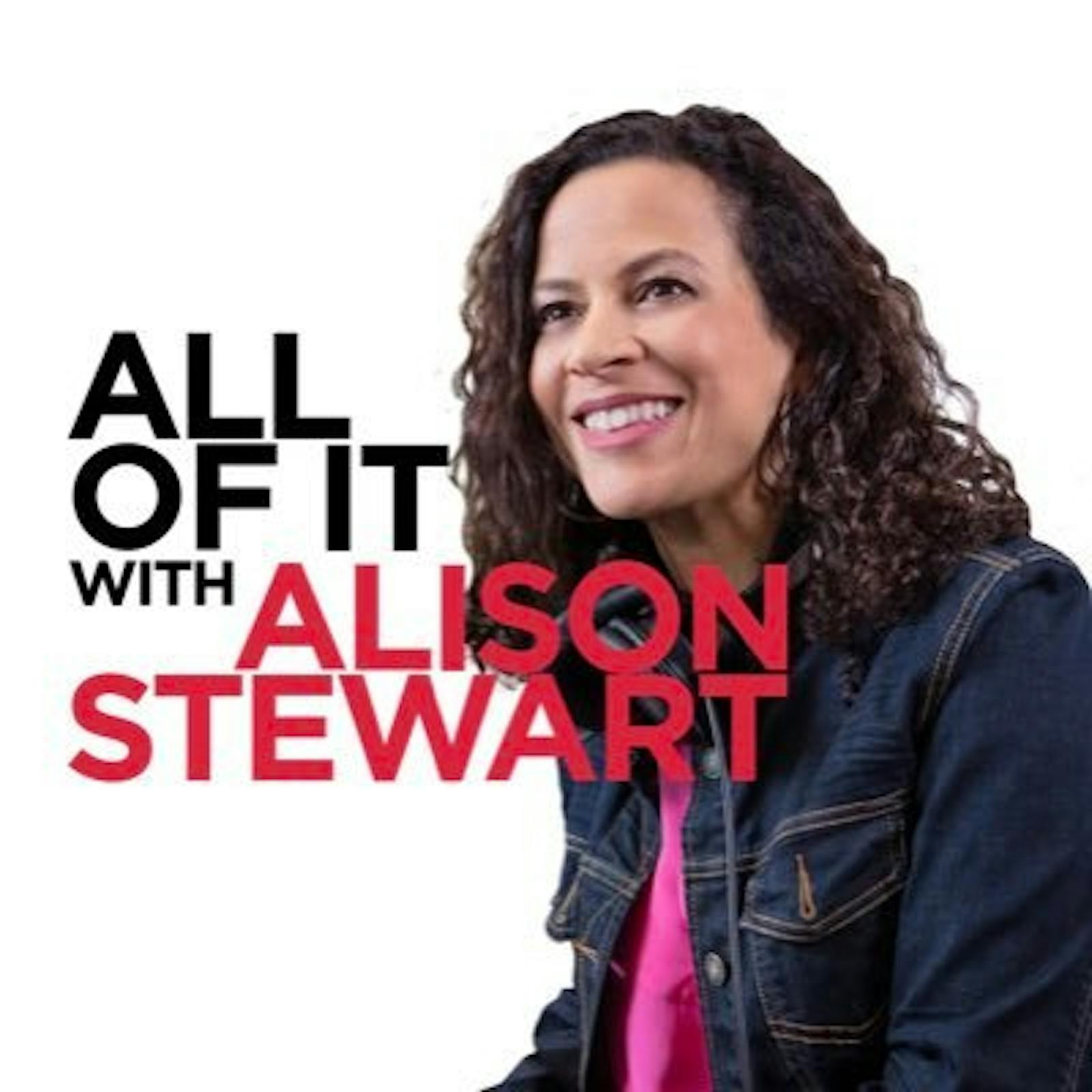 WNYC’s “All of It with Alison Stewart” Interview