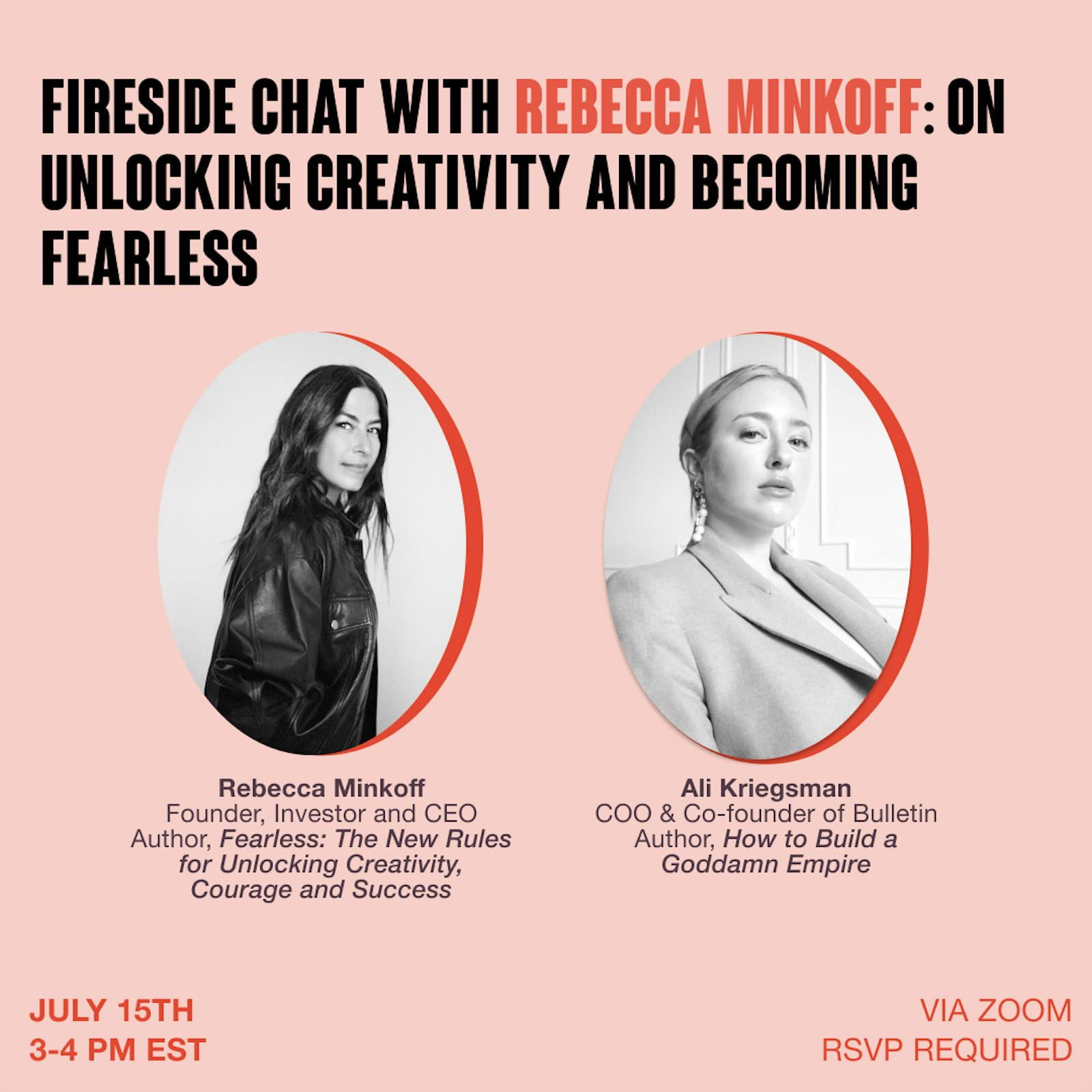 Fireside Chat with Rebecca Minkoff: on Unlocking Creativity & Becoming Fearless