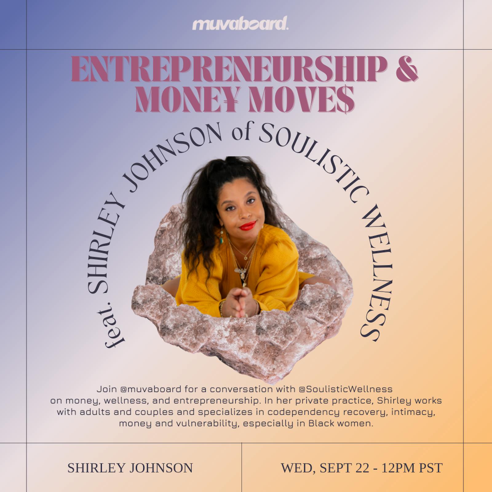 Money Moves with Shirley Johnson of Soulistic Wellness