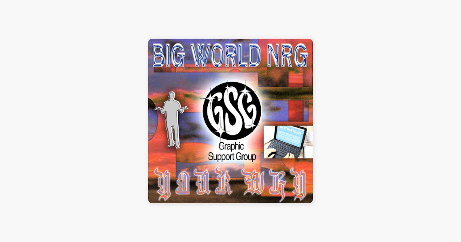 ‎Graphic Support Group Podcast: Episode 31 - Big World NRG (Kristel Brinshot) - Your Why on Apple Podcasts